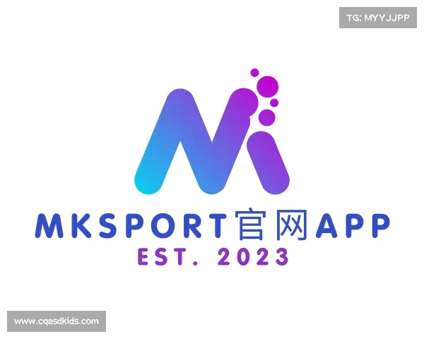 了解mksport官网app